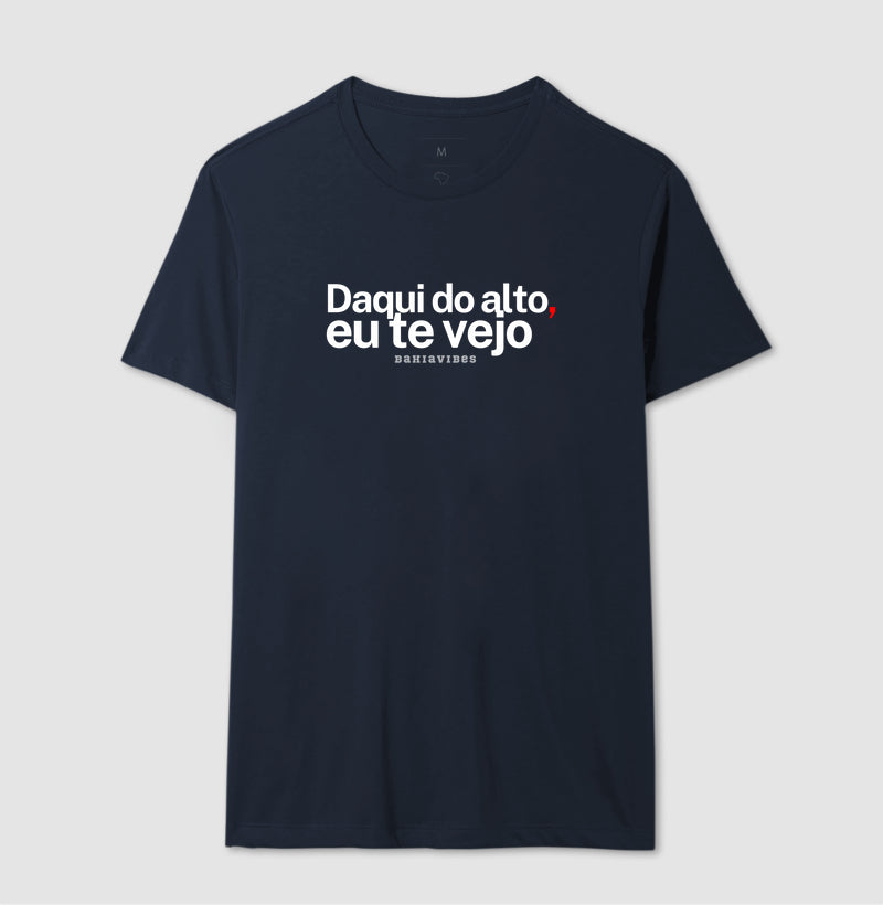 Camiseta Daqui do Alto Eu Te Vejo (Azul)