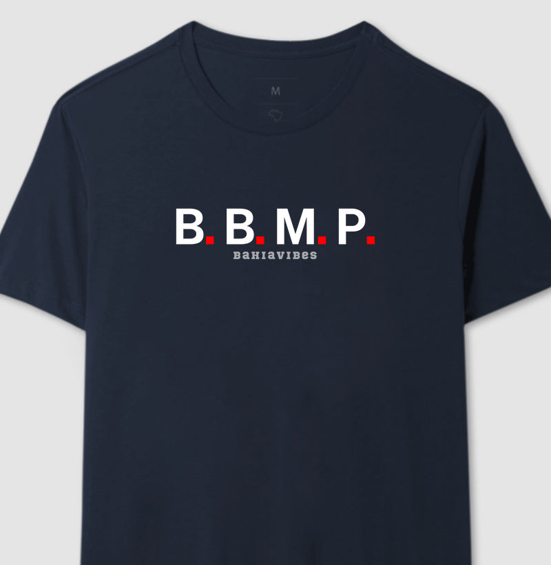 Camiseta B.B.M.P (Várias Cores)
