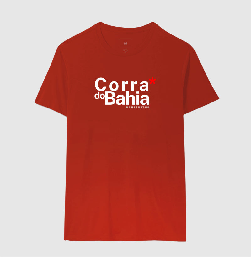 Camiseta Corra do Bahia (Várias Cores)