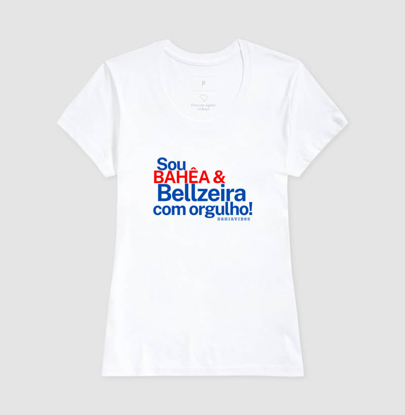 Camiseta  Sou Bahia e Belzeira FEM/branca