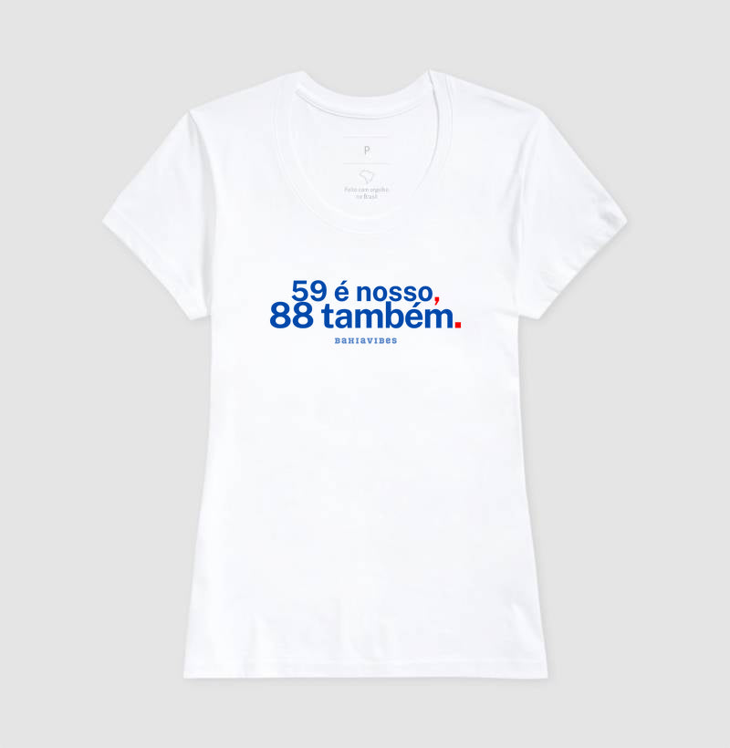 Camiseta 59 é Nosso 88 Também (Branca / Cinza)