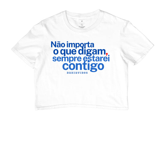 Camiseta Não Importa o Que Digam (Branca / Cinza)