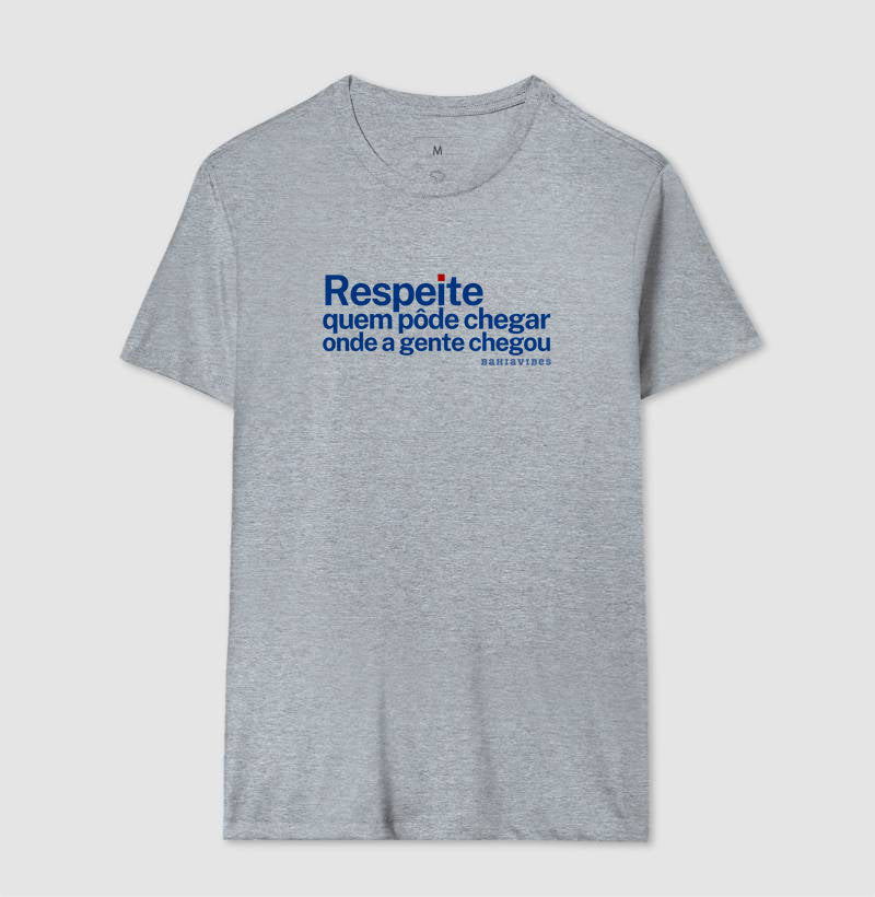 Camiseta Respeite (Branca / Cinza)