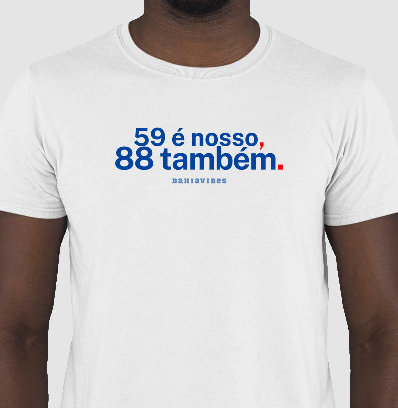 Camiseta 59 é Nosso 88 Também (Branca / Cinza)