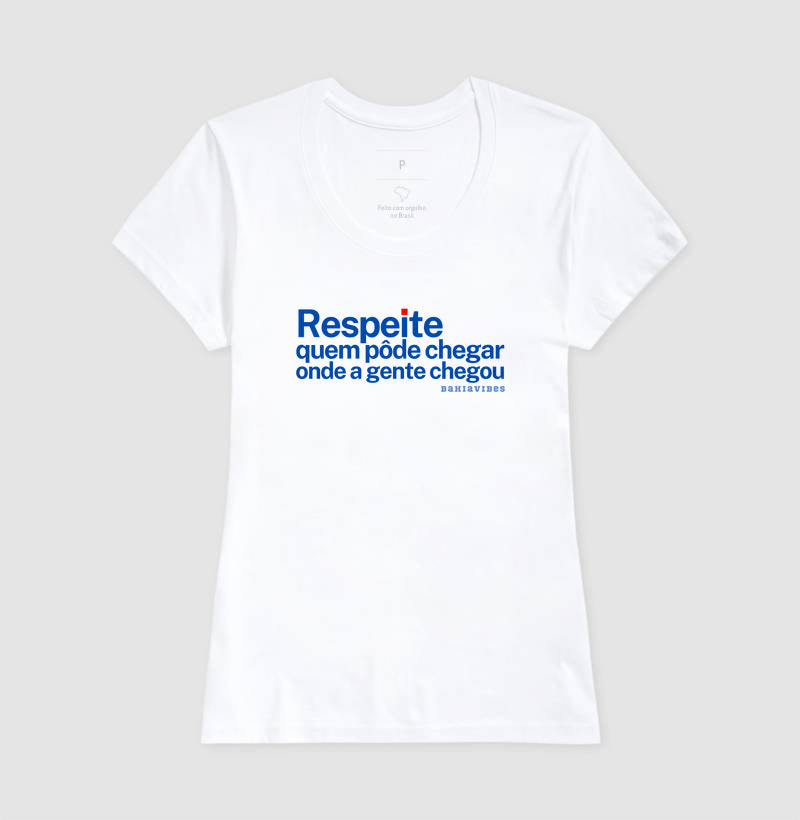 Camiseta Respeite (Branca / Cinza)