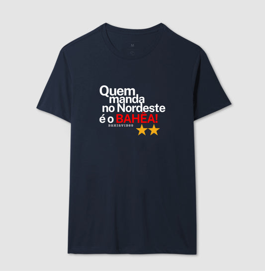 CAMISETA BAHIA manda no NORDESTE/azul